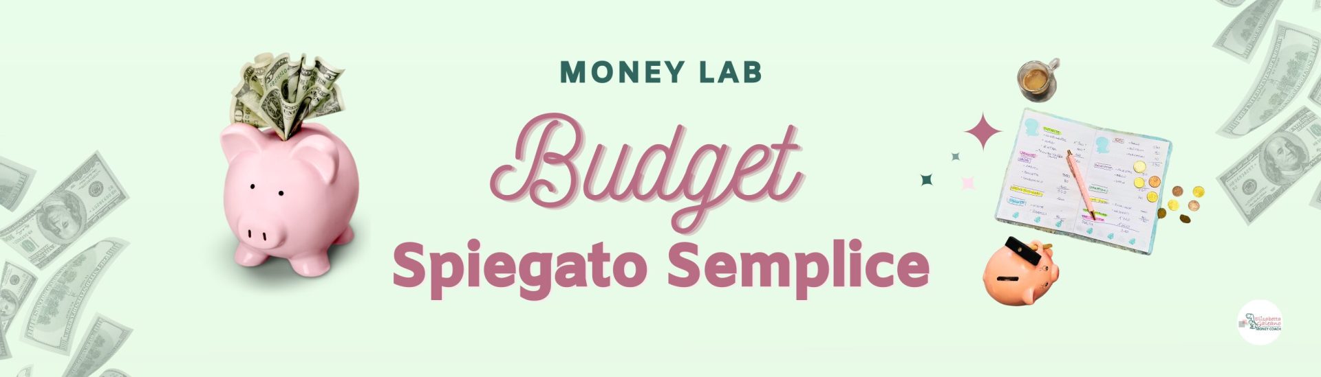 budget spiegato semplice